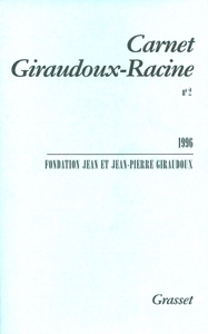 CARNET GIRAUDOUX RACINE TOME 2