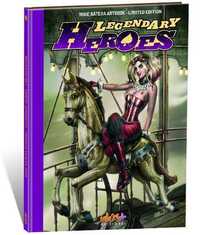 LEGENDARY HEROES ARTBOOK MIKE RATERA TDT