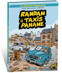 RAMDAM A TAXIS PANAME - LES AVENTURES DA URBAIN PUJOL