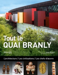 TOUT LE QUAI BRANLY