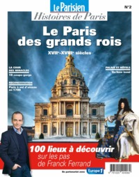 LE PARIS DES GRANDS ROIS