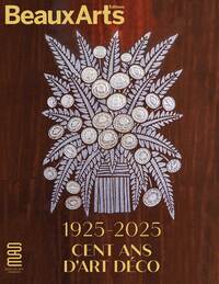 1925-2025. CENT ANS D'ART DECO - AU MAD
