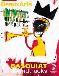 BASQUIAT SOUNDTRACKS - A LA PHILHARMONIE DE PARIS