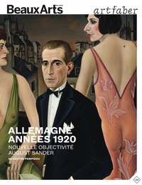 Allemagne - Années 20 - La Nouvelle Objectivité - August Sander
