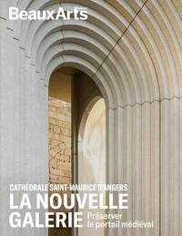 Cathédrale Saint-Maurice d’Angers – La Nouvelle Galerie