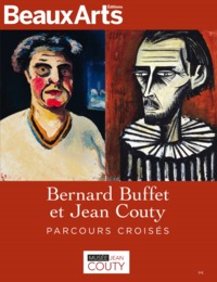 BERNARD BUFFET ET JEAN COUTY,PARCOURS CROISES