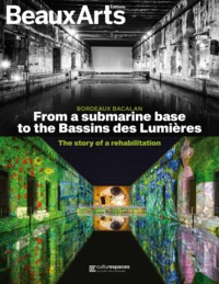 Bordeaux Bacalan - From a submarine base to the Bassins des Lumières