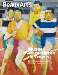 MUSEE D'ART MODERNE DE TROYES - COLLECTIONS NATIONALES PIERRE ET DENISE LEVY