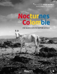 NOCTURNES DE COLOMBIE - IMAGES CONTEMPORAINES