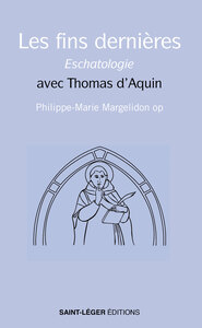 Les fins dernières Eschatologie