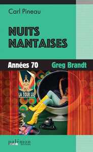 NUITS NANTAISES - ANNEES 70