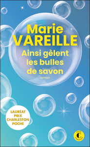 AINSI GELENT LES BULLES DE SAVON