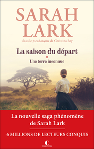 La saison du départ : une terre inconnue
