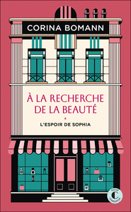 À la recherche de la beauté : L'espoir de Sophia - Prix Charleston Poche 2026