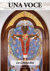 UNA VOCE - REVUE CHANT GREGORIEN - N  353 - OCTOBRE NOVEMBRE 2025