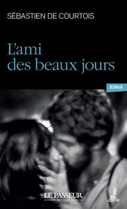 L'AMI DES BEAUX JOURS