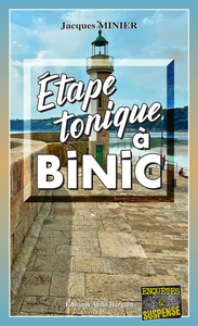 ETAPE TONIQUE A BINIC