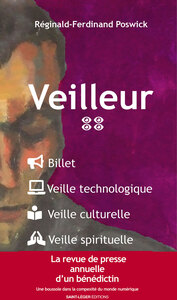 VEILLEUR - TOME 4 - BILLET VEILLE TECHNOLOGIQUE VEILLE CULTURELLE VEILLE SPIRITUELLE