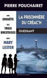 LA PRISONNIERE DU CREAC H - OUESSANT