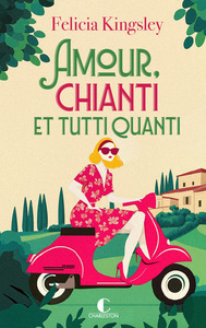 Amour, chianti et tutti quanti