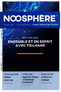 NOOSPHERE N 25 - ENSEMBLE ET EN ESPRIT AVEC THEILHARD