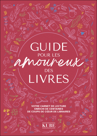 Guide pour les amoureux des livres