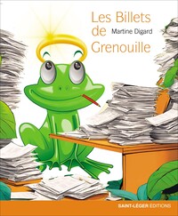 LES BILLETS DE GRENOUILLE