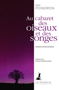 Au cabaret des oiseaux et des songes