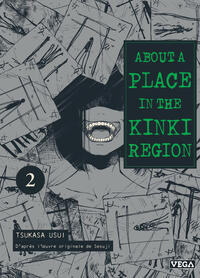 About a place in the Kinki region - Tome 2