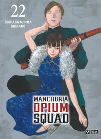 Manchuria Opium Squad - Tome 22