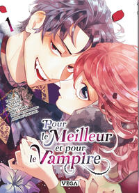 Pour le meilleur et pour le vampire - Tome 1