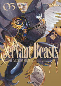 Servant beasts - Tome 3