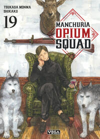 Manchuria Opium Squad - Tome 19