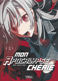 Mon apocalypse chérie - Tome 1