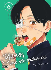 Yano, une vie ordinaire - Tome 6