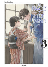 Les Fiancés de l'ère Taisho - Tome 3