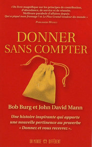 Donner sans compter - Une histoire inspirante qui apporte une nouvelle pertinence au proverbe donne