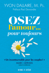 Osez l'amour... pour toujours