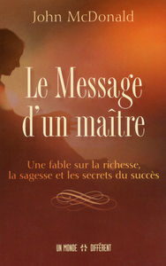LE MESSAGE D'UN MAITRE
