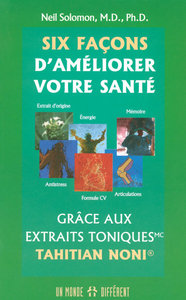 Six façons d'améliorer votre santé grace aux extraits toniques