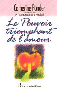 LE POUVOIR TRIOMPHANT DE L'AMOUR