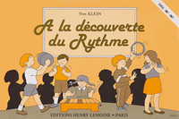 A LA DECOUVERTE DU RYTHME --- FORMATION MUSICALE