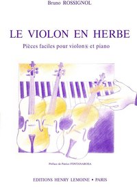 LE VIOLON EN HERBE --- VIOLON ET PIANO