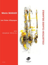 LES FOLIES D'ESPAGNE --- SAXOPHONE MIB OU SIB