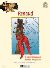 GUITARE SOLO N5 : RENAUD + CD --- CHANT ET GUITARE