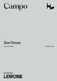 Zoo circus pour ensemble --- Conducteur