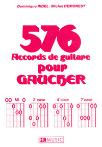 ACCORDS POUR GAUCHER (576) --- GUITARE