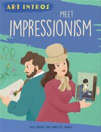 Art Intros : Meet Impressionism /anglais