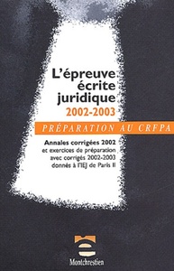 PRÉPARATION AU CRFPA - L'ÉPREUVE ÉCRITE JURIDIQUE