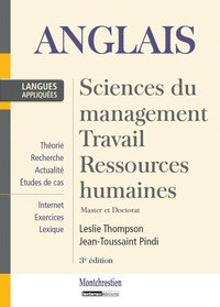 ANGLAIS : SCIENCES DU MANAGEMENT, TRAVAIL, RESSOURCES HUMAINES - 3EME EDITION - MASTER ET DOCTORAT